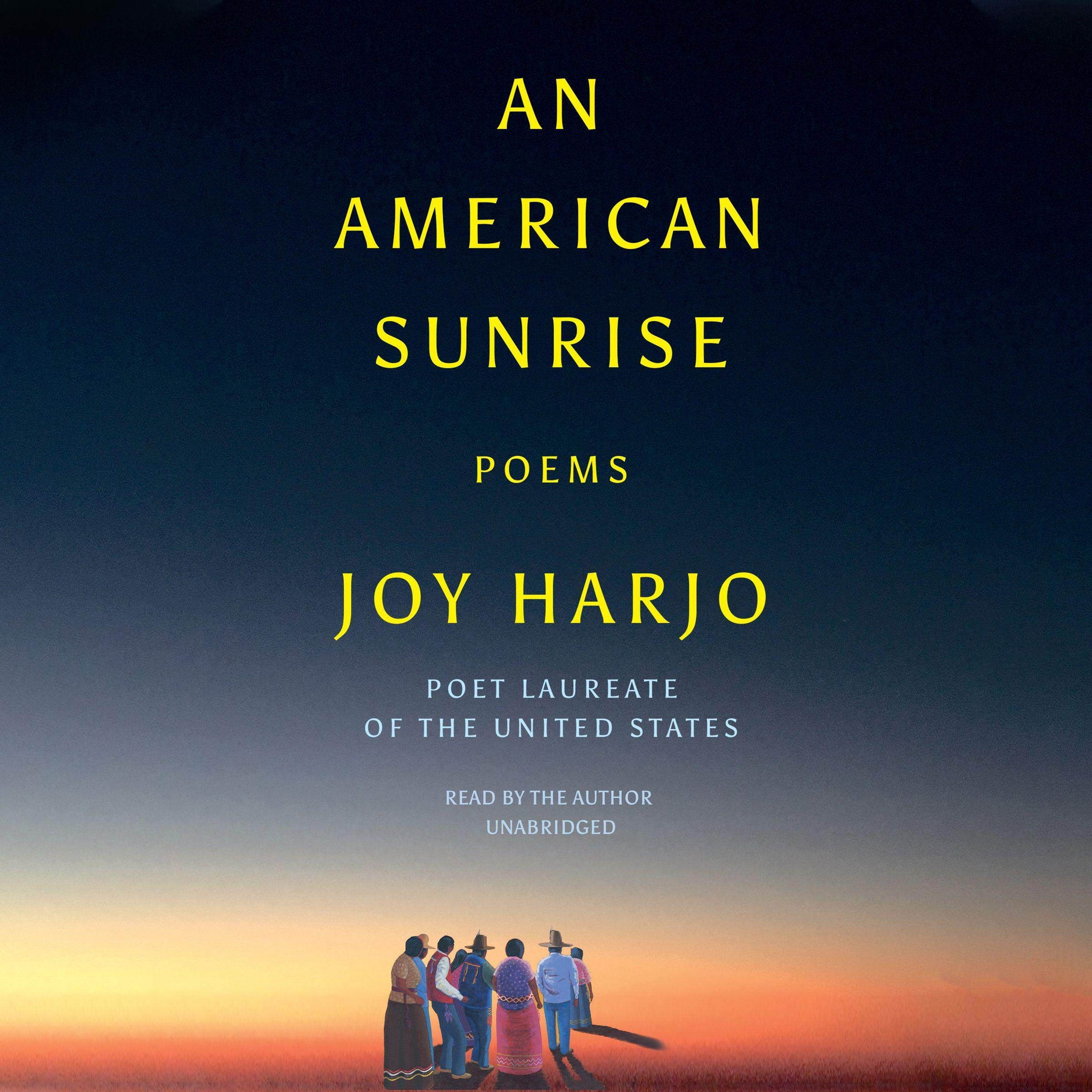 Pdf Telecharger An American Sunrise Poems By Joy Harjo Epub Ebook Eoliviernorek Eperueil Fr