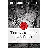 The Writer's Journey - 25th Anniversary Edition: Mythic Structure for Writers