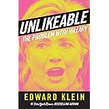 UNLIKEABLE: The Problem with Hillary