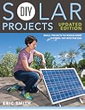 DIY Solar Projects - Updated Edition