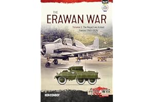 The Erawan War: Volume 3: The Royal Lao Armed Forces 1961-1974 (Asia@War)