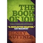 The Book of Iod: Ten Cthulhu Stories