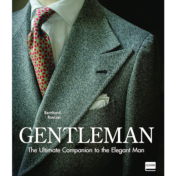 ベルンハルト・レッツェル　GENTLEMAN FASHON-紳士へのガイド Gentleman : Fashion―紳士へのガイド Gentleman : fashion