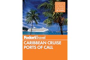 Fodor's Caribbean Cruise Ports of Call (Travel Guide Book 17)