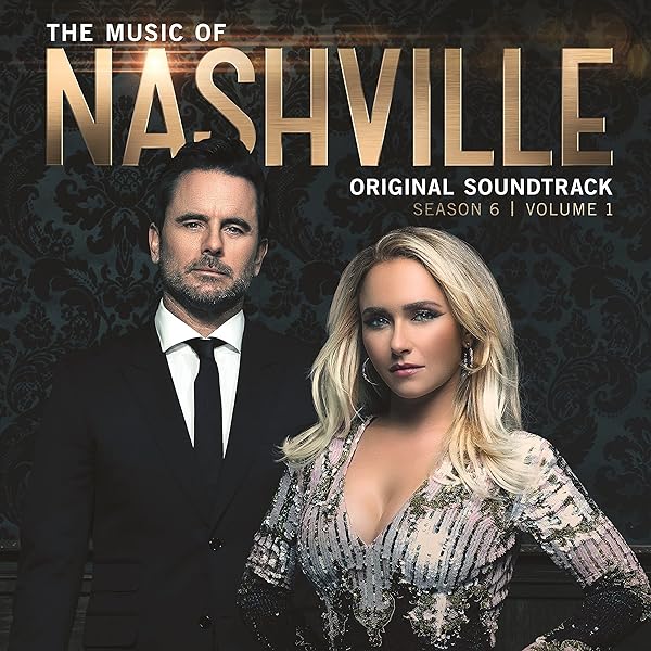 Nashville Cast - The Music Of Nashville: Original Soundtrack