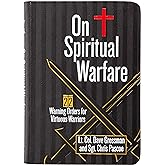 On Spiritual Warfare: 22 Warning Orders for Virtuous Warriors