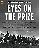 Eyes on the Prize: America's Civil Rights Years, 1954-1965