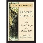 Creating Affluence: The A-to-Z Steps to a Richer Life