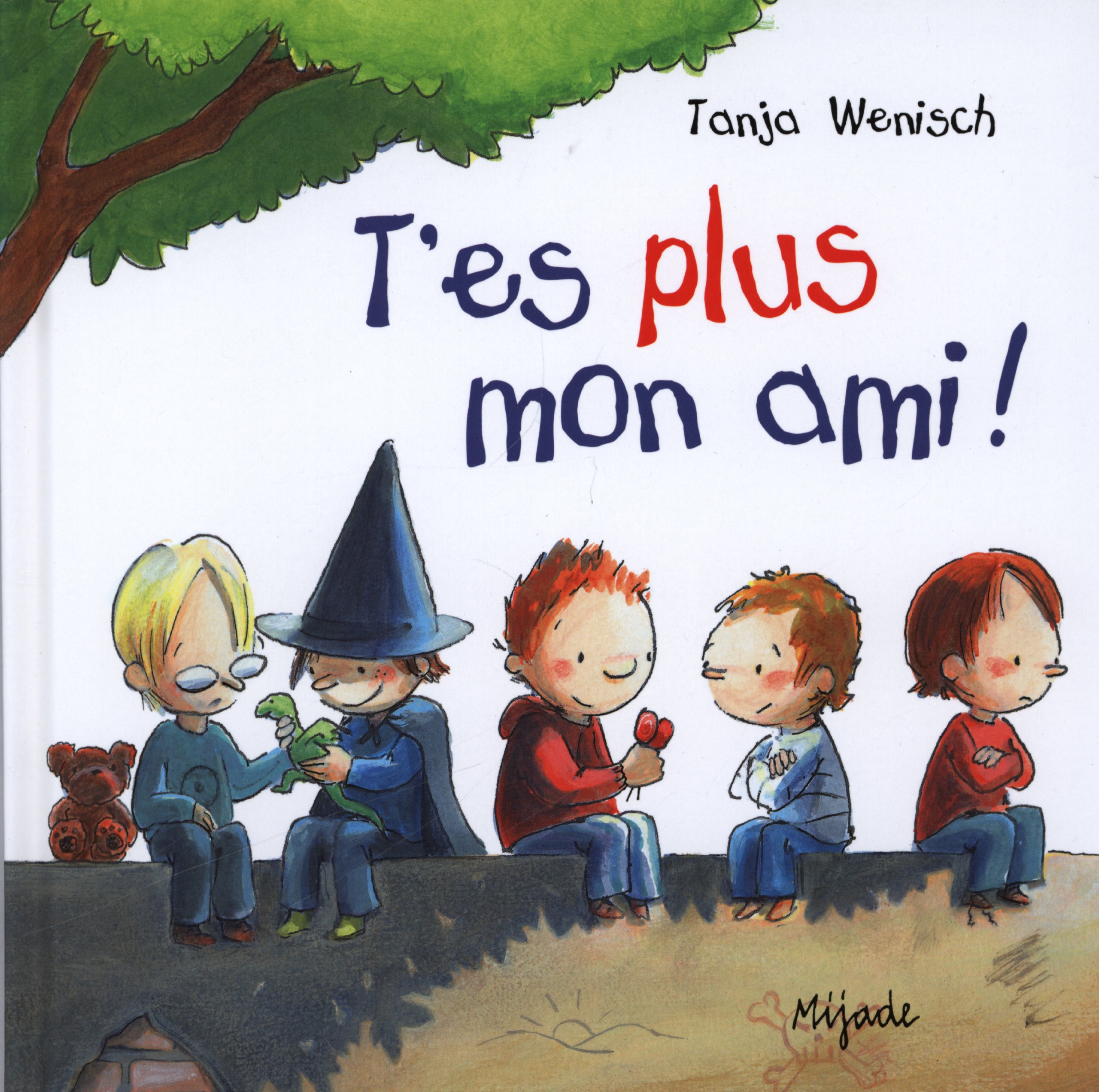 T Es Plus Mon Ami Wenisch Tanja Amazon Ca Books