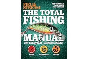 The Total Fishing Manual: 317 Essential Fishing Skills (Field & Stream)