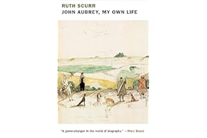 John Aubrey, My Own Life