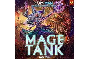 Mage Tank 4: A LitRPG Adventure