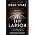 Dead Wake: The Last Crossing of the Lusitania