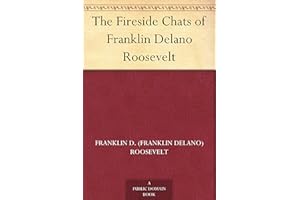 The Fireside Chats of Franklin Delano Roosevelt