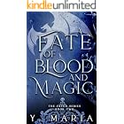 A Fate of Blood and Magic (The Fated Series Book 2)