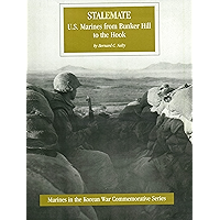Stalemate: U.S. Marines From Bunker Hill To The Hook [Illustrated Edition] (Marines In The Korean War Commemorative… book cover