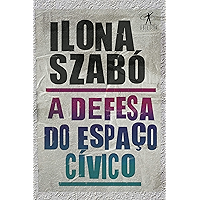 A defesa do espaço cívico (Portuguese Edition) book cover