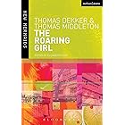 The Roaring Girl (New Mermaids)