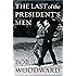 The Last of the President's Men