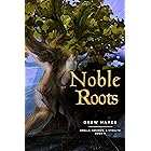 Noble Roots (Spells, Swords, Stealth Book 5)
