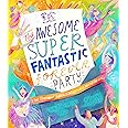 The Awesome Super Fantastic Forever Party Storybook: A True Story about Heaven, Jesus, and the Best Invitation of All (angel, eternity, biblical, new ... gift kids 3-6) (Tales That Tell the Truth)