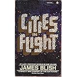 Cities in Flight: They Shall Have Stars; A Life for the Stars; Earthman Come Home; The Triumph of Time