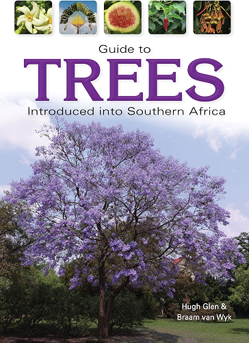 Download Guide to Trees Introduced into Southern Africa (Field Guides) (English Edition) PDF
