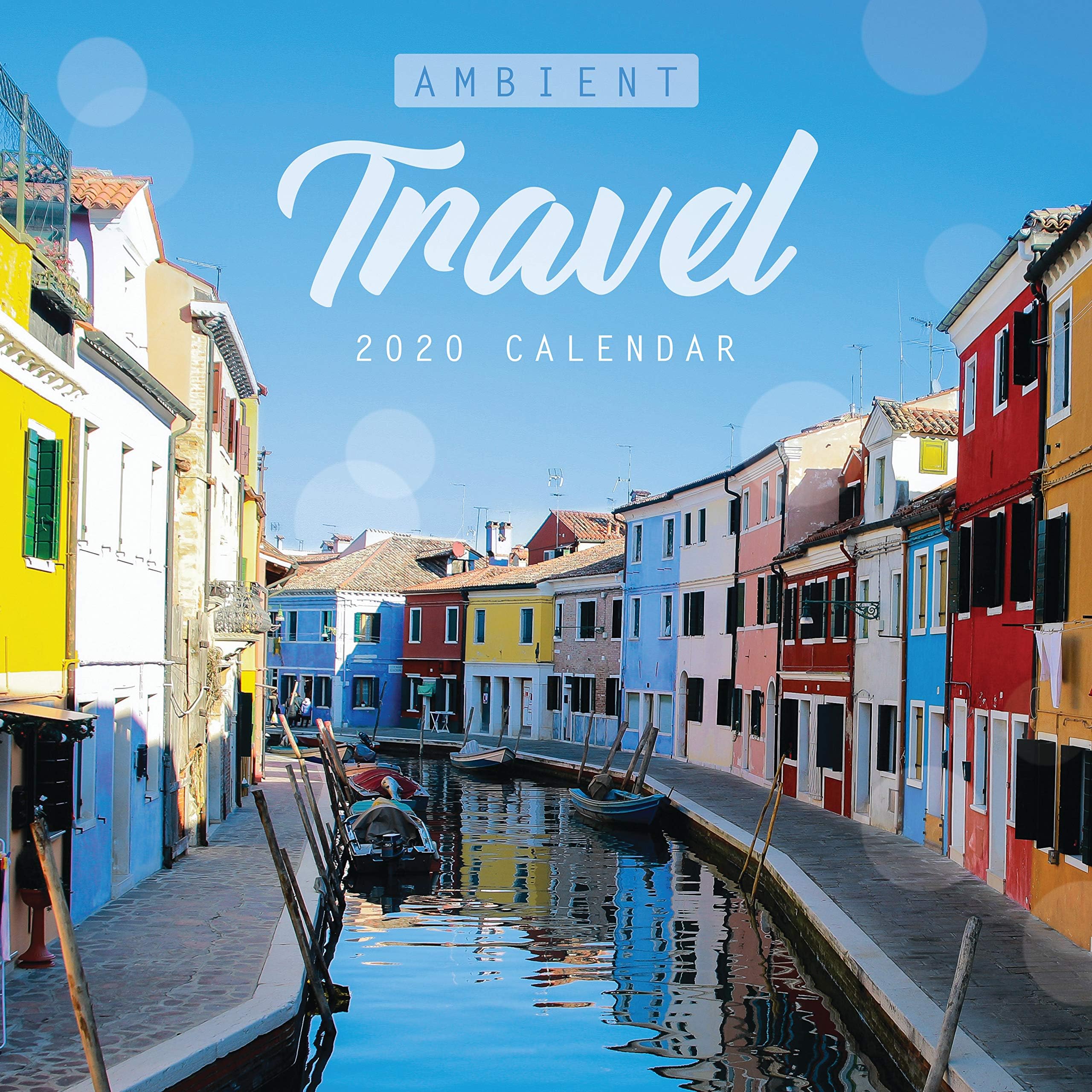 Ambient Travel 2020 Square Wall Calendar