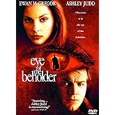 EYE OF THE BEHOLDER