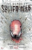 Superior Spider-Man Vol. 6: Goblin Nation