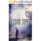 The Second Super (The First Superhero Book 1)