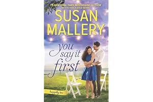 You Say It First: A Small-Town Wedding Romance – A Charming Contemporary Story of Coworkers to Lovers (Happily Inc Book 1)