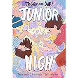 Tegan and Sara: Junior High (Tegan and Sara, 1)