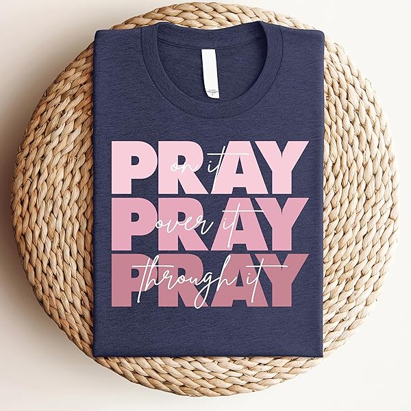 LOVE IN FAITH | PRAY ON IT LONG SLEEVE | CHRISTIAN T-SHIRTS FOR WOMEN | FAITH-BASED APPAREL | CHRISTIAN GIFTS (US, ALPHA, 4X-LARGE, REGULAR, REGULAR, HEATHER NAVY)
