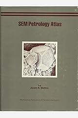 The Sem Petrology Atlas Joanne E Welton 9781588612144 Amazon Com Books