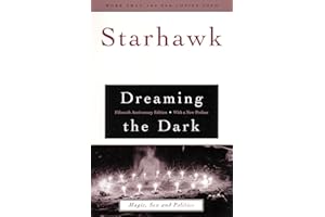Dreaming the Dark: Magic, Sex, and Politics