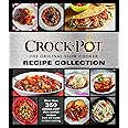 Crockpot Recipe Collection: More Than 350 Crockpot Slow Cooker Recipes from the Leader in Slow Cooking