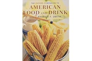 The Oxford Companion to American Food and Drink