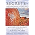 Secrets of Aboriginal Healing: A Physicist's Journey with a Remote Australian Tribe