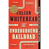 The Underground Railroad: A Novel