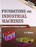 Foundations for Industrial Machines: Handbook for Practising Engineers (2nd Edition)