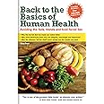 Back to The Basics of Human Health; Avoiding the Fads, the Trends, and the Bold-Faced Lies