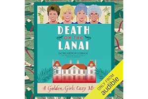 Death on the Lanai: A Golden Girls Cozy Mystery