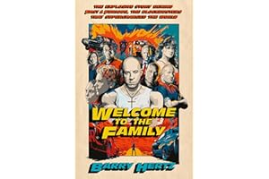 Welcome to the Family: The Explosive Story Behind Fast & Furious, the Blockbusters that Supercharged the World