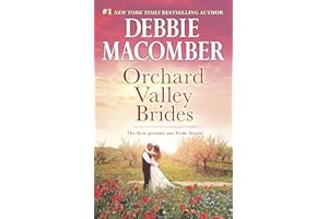 Orchard Valley Brides: A Romance Novel – A Small Town Anthology of Bosses and Texas Ranchers