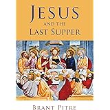 Jesus and the Last Supper