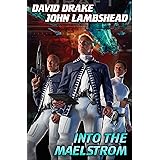 Into the Maelstrom (Citizen series Book 2)