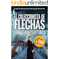 El coleccionista de flechas (Spanish Edition) book cover