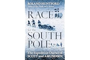 Race for the South Pole: The Expedition Diaries of Scott and Amundsen