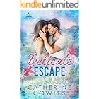 Delicate Escape (Sparrow Falls Book 2)